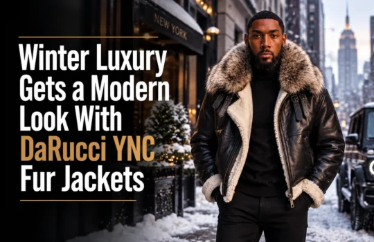 Winter Luxury Gets a Modern Look With DaRucci YNC Fur Jackets – DaDucci Jackets